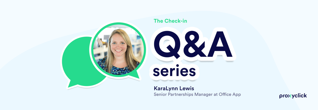Proxyclick KaraLynn Lewis The Check-in